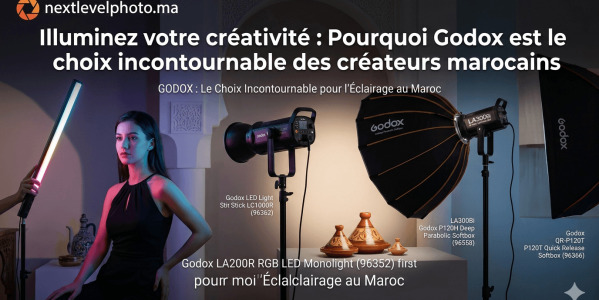 Illuminez votre créativité : Pourquoi Godox est le choix incontournable des créateurs marocains